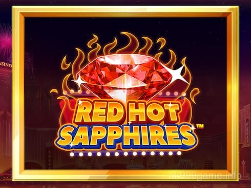 Red Hot Sapphires